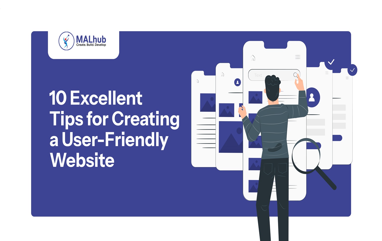 10 Excellent Tips for Creating a User-Friendly Website